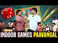 Indoor Games Paavangal Parithabangal