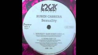 Ruben Carrera - Sexuality (Soma Dub) (1992)
