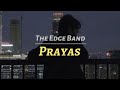 Prayas - The Edge Band | lyrics and chords @jeewangurung