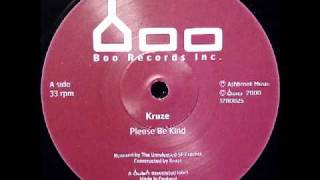 Kruze - Please Be Kind (SF Express Remix)