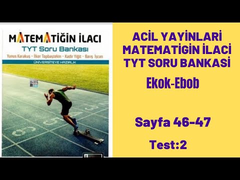 URGENT PUBLICATIONS THE MEDICINE OF MATHEMATICS TYT QUESTION BANK Ekok-ebob test:2