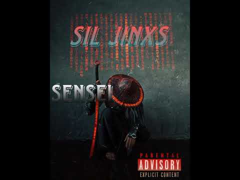 Sil jinx Official audio Sensei