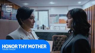 Honor Thy Mother: Teaser Trailer | Prime Video