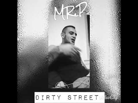 MR.P - Hajnalok hajnalán OFFICIAL SHIT VIDEO (DIRTY STREET 2018)