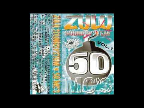 Zulu Soundsystem   50 MCs Vol 1