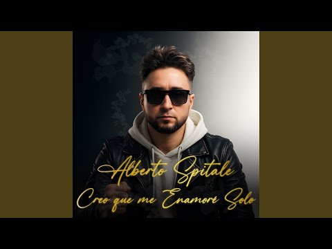 Creo Que Me Enamore Solo