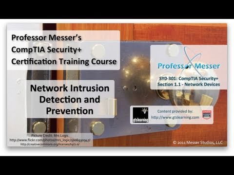 Network Intrusion Detection and Prevention - CompTIA Security+ SY0-301: 1.1