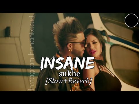 Insane Sukhe (Slow+Reverb) use Headphones 🎧