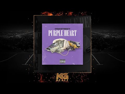 1TakeTeeZy - Purple Heart [New 2021]