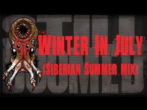 Winter in July (Siberian Summer Mix)