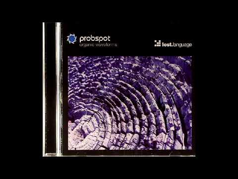 Probspot – Organic Waveforms [LOSTCDLP005] (2005 full album)