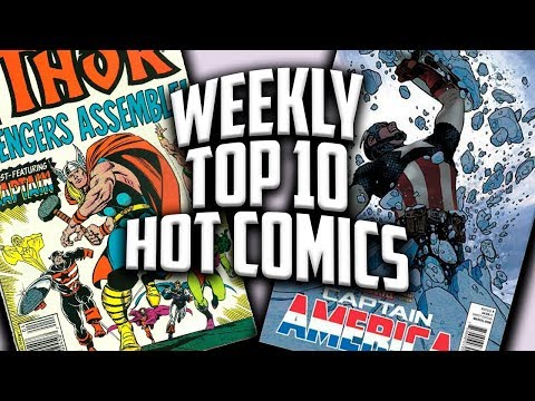 Hot Top 10 Comic Books On The Rise BEFORE AVENGERS ENDGAME - NO SPOILERS