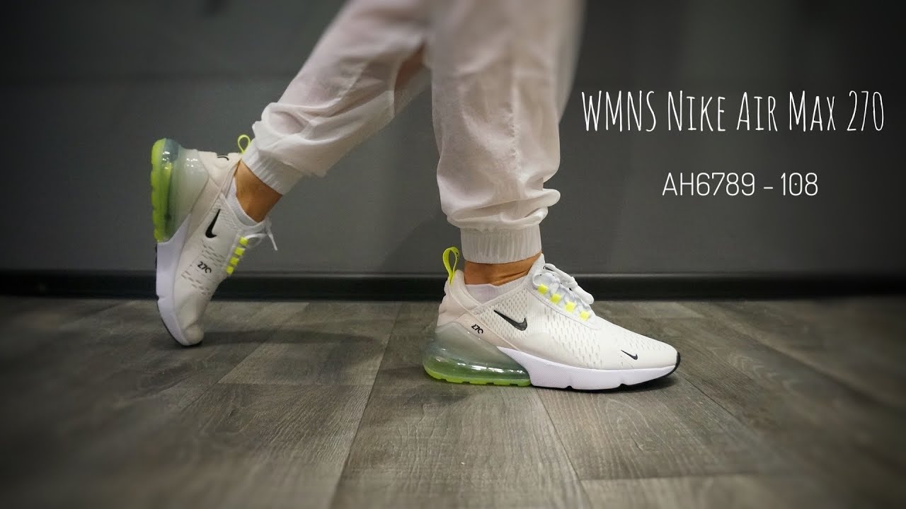 Support the author of the channel! Nike Air Max 270 White Light Bone Ghost Green AH6789-108 on feet