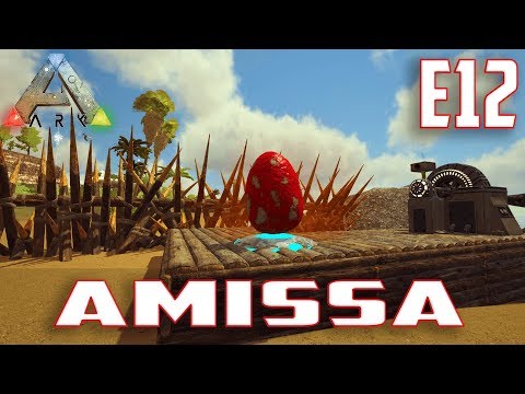 Let's Play ARK: Survival Evolved (Single Player Amissa)Ep.12-Hatching Our Rex Babies