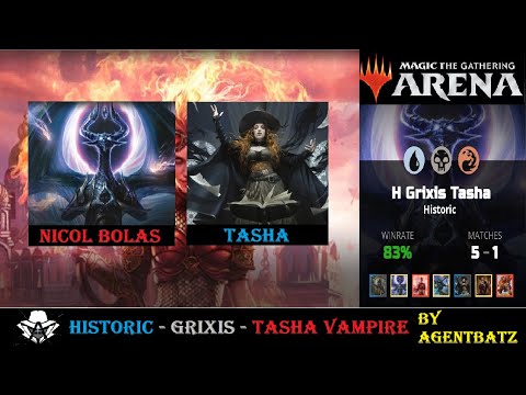 Historic Bo1 Grixis Tasha Vampires featuring Bolas & Chandra | Agentbatz MTG Arena