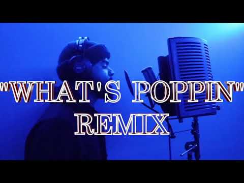 T2T’D “WHATS POPPIN” Remix ft. Swell the Gemini