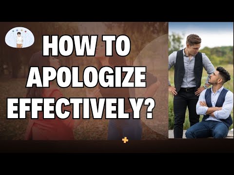 How to Apologize Effectively: The Power of a Sincere Apology
