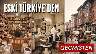 Sadece Eski Türkiye'yi Bilenlerin Hatırlayacağı 17 Dükkan