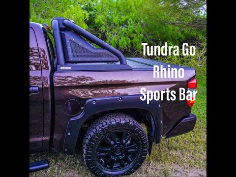 TOYOTA TUNDRA 1794 GO RHINO SPORT BAR REVIEW
