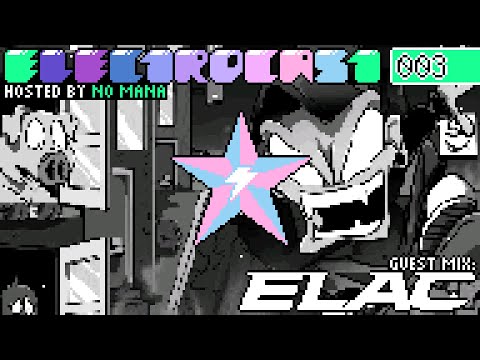 ELECTROCAST 003 | ELAC Guest Mix