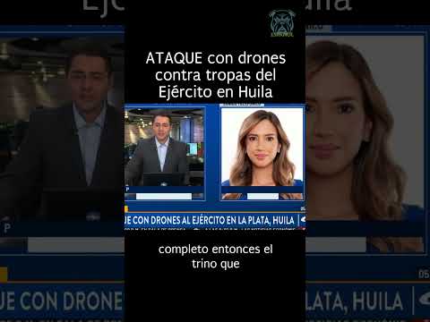 DRONES Atacan a Soldados de la Novena Brigada en Huila