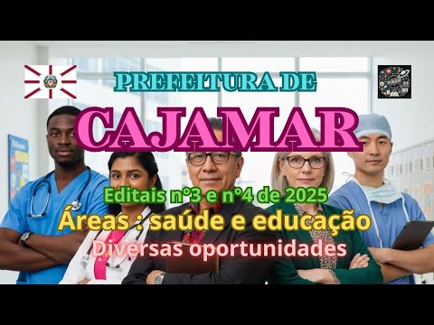 📢🚨 Concurso Cajamar SP 2025 📝 Editais nº 03 e nº 04 💰 Salários até R$ 10 MIL! #concurso2025 