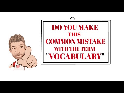 Tutor Nick P Common Errors (14) Do You Make This Common Mistake With the Term Vocabulary - Animated