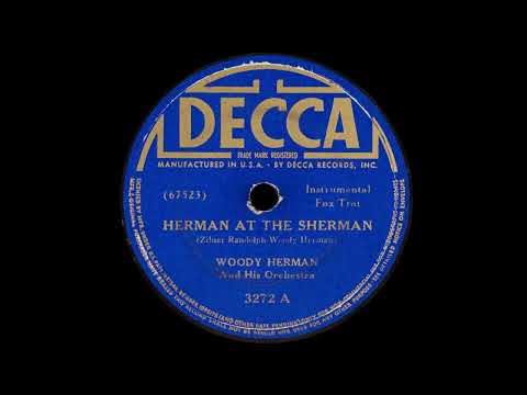1940 WOODY HERMAN Herman At The Sherman BIG BAND JAZZ Instrumental - 78 RPM Record