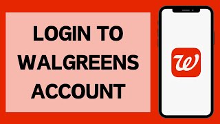How To Login To Walgreens Employee Portal (2024)