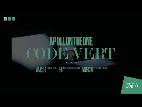 Apollontheone - Code Vert (Clip Officiel)
