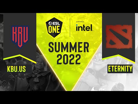 Dota2 - KBU.US vs. Eternity - Game 1 - DPC NA Tour 3 - ESL One Summer 2022