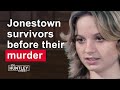 Jonestown Survivors Spoke Out— Then They Were Killed