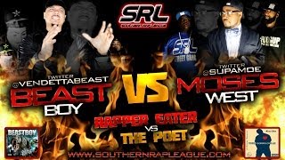 SRL Southern Rap League BEAST BOY vs MOSES WEST Ma