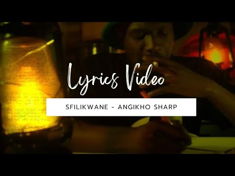 FSL 01. Sfilikwane - Angikho Sharp (Prod. By Adubs Dokotela) (Official Lyrics Video)