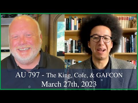 Anglican Unscripted 797 - The King, CofE & GAFCON