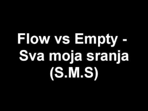 Flow vs Empty - Sva moja sranja(S.M.S)(hiphopSerbia)