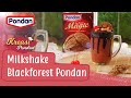 Kreasi Milkshake Blackforest Pondan Resep Pondan