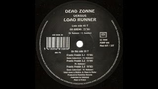 Dead Zonne vs Load Runner - Frantic Freddy 2.1 (Techno 1995)