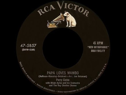[1954] Perry Como • Papa Loves Mambo