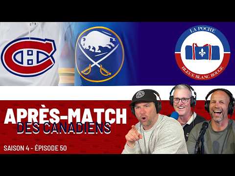 Canadiens Vs Sabres En Direct du Amir Laval La Poche Bleue Blanc Rouge - S04É50
