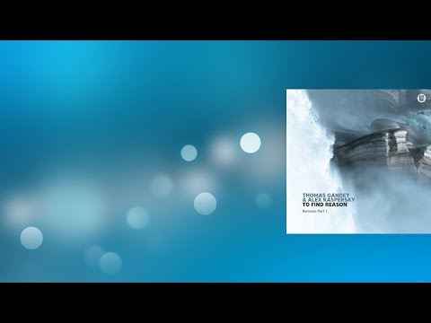 Thomas Gandey, Alex Kaspersky - To Find Reason (Melody Stranger, Aaron Suiss Remix) [Dear Deer]