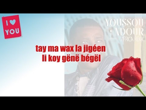Youssou Ndour - I love You LYRICS - Album AFRICA REKK