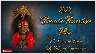 2022 Bonalu Nonstop Songs Remix Dj pk prasad kaka 