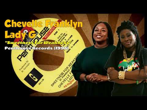 Chevelle Franklyn/Lady G - Sweetness For Weakness (Penthouse Records) 1996
