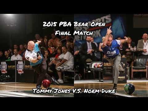 2015 PBA Bear Open Final Match - Tommy Jones V.S. Norm Duke