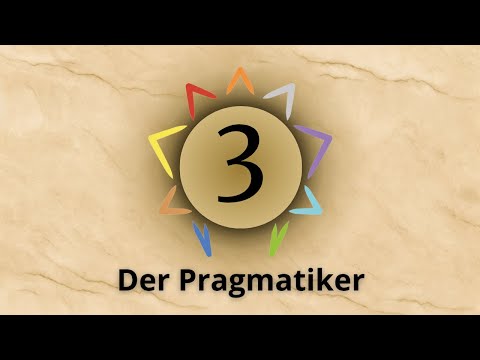 Enneagrammtyp 3 - Der Pragmatiker - Kurzbeschreibung