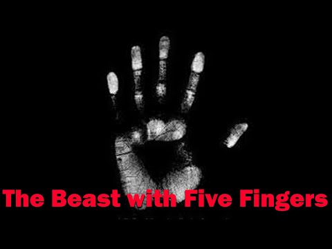 The Beast with Five Fingers (bbc radio drama)🎙️