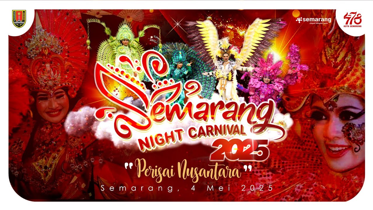 LIVE:  SEMARANG NIGHT CARNIVAL 2025 - PERISAI NUSANTARA