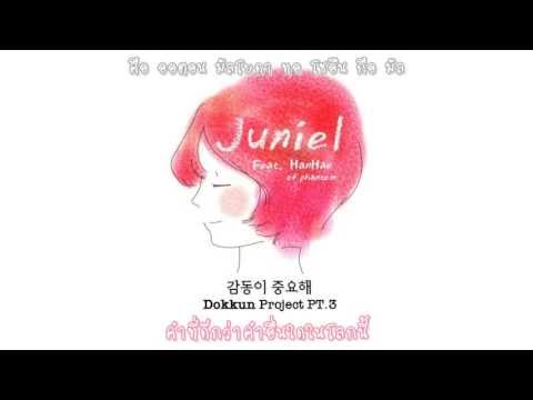[Karaoke-Thai sub] JUNIEL - 'Emotion Is Important' (감동이 중요해) Feat.Hanhae of Phantom