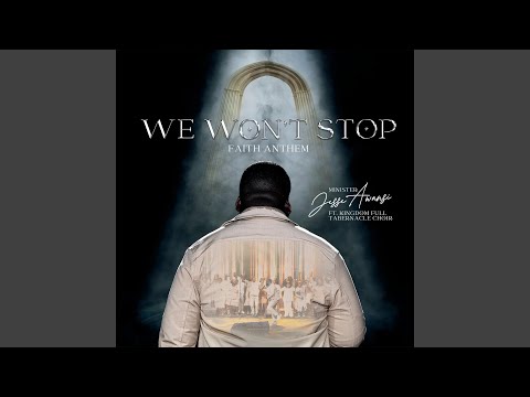 We Won't Stop (feat. K.F.T. Choir)